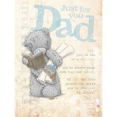 Just for You Dad Me to You Bear Birthday Card  £3.45