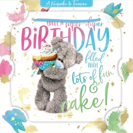 3D Holographic Holding Cake Me to You Bear Birthday Card  £2.69