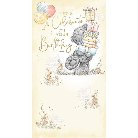 Holding Gifts Me to You Bear Birthday Card  £2.19