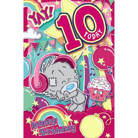 10 Today My Dinky Bear Me to You Bear 10th Birthday Card  £1.89