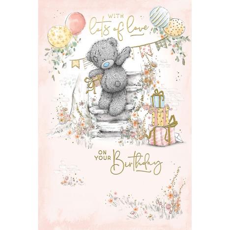 Lots of Love Me to You Bear Birthday Card  £2.49