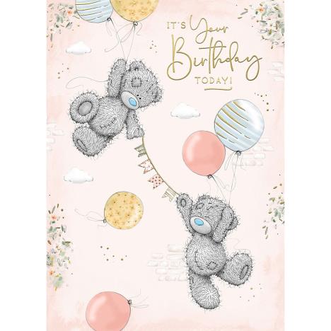 Balloons & Bunting Me to You Bear Birthday Card  £1.79