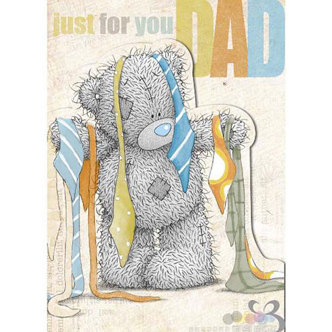 Dad Just For You Me to You Bear Fathers Day Card  £1.89