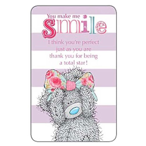 You Make Me Smile Me to You Bear Message Card  £1.25