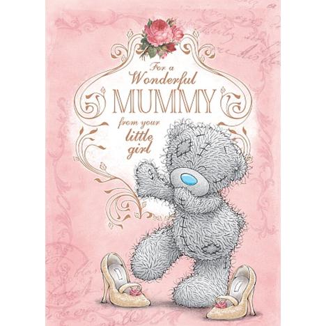 Mummy From Little Girl Me to You Bear Mothers Day Card (M01SS068) : Me ...