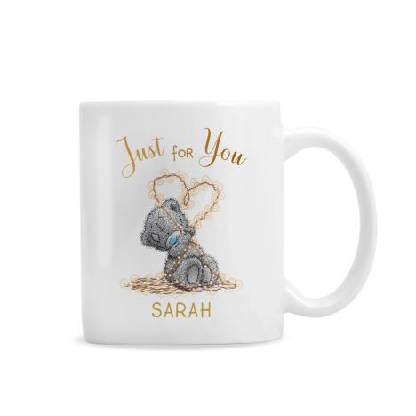 Personalised Me to You Just For You Mug  £12.99