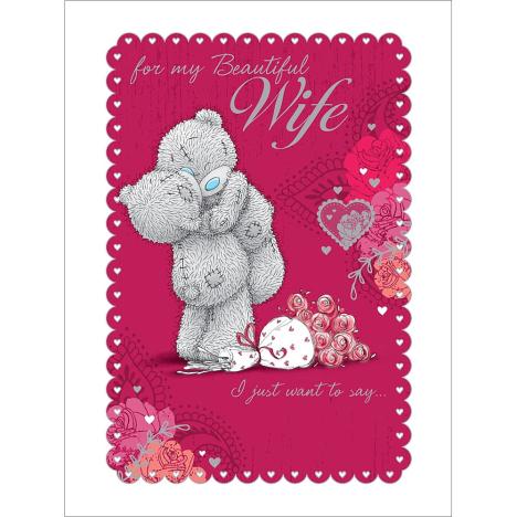Beautiful Wife Large Me to You Bear Valentines Day Card  £3.99