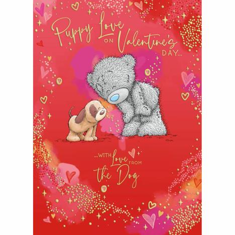 From The Dog Me to You Bear Valentine