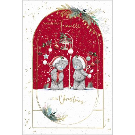 Wonderful Fiancee Me to You Bear Christmas Card  £2.49