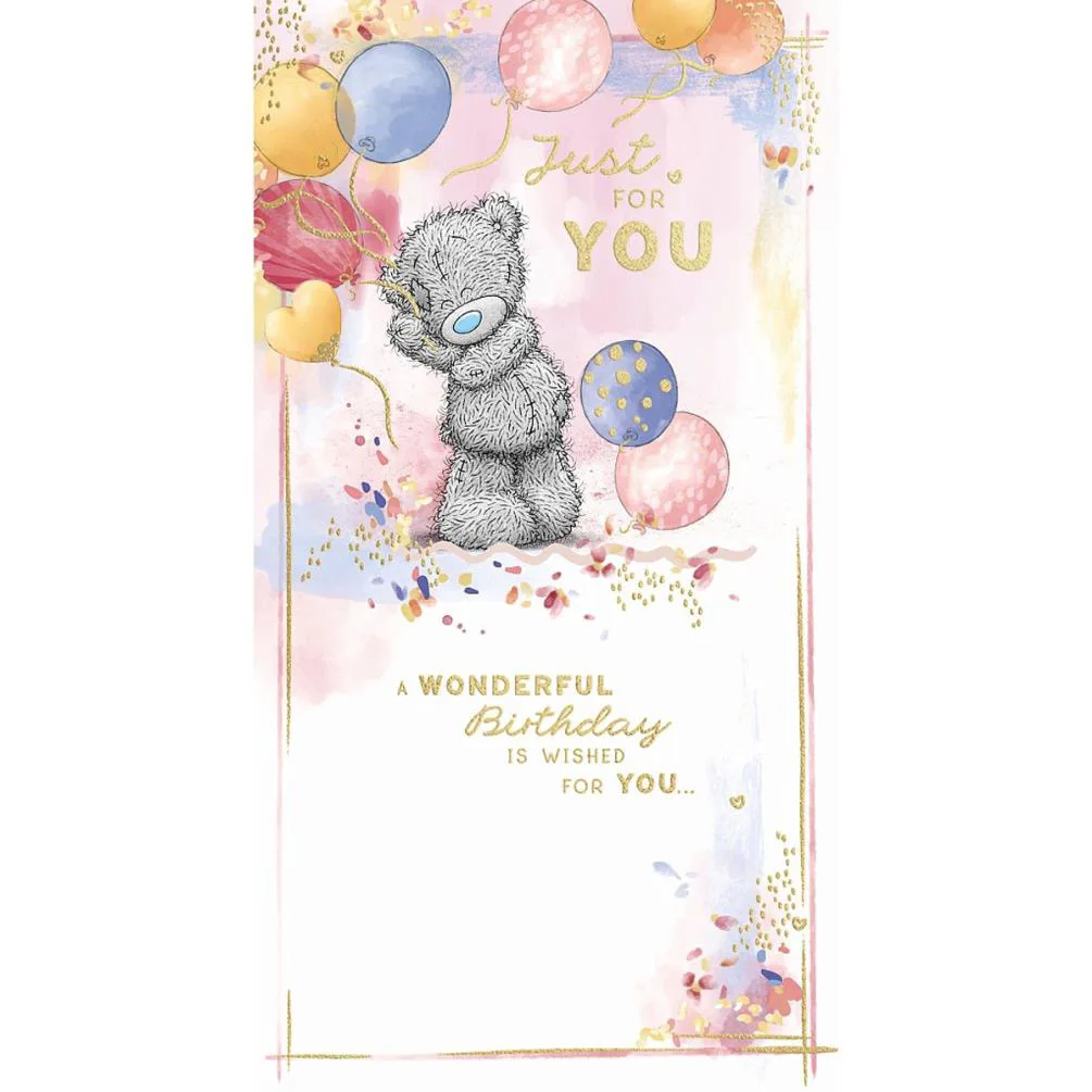 Just For You Me to You Bear Birthday Card