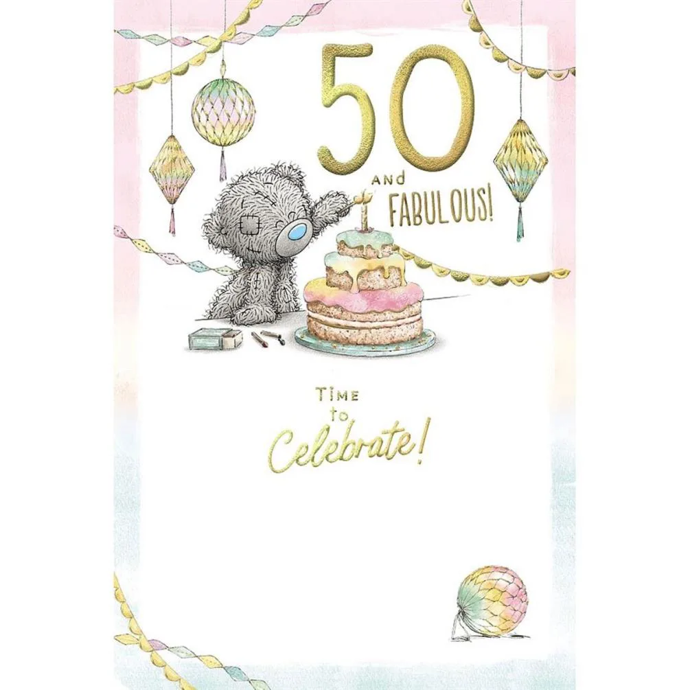 50 & Fabulous Me to You Bear 50th Birthday Card