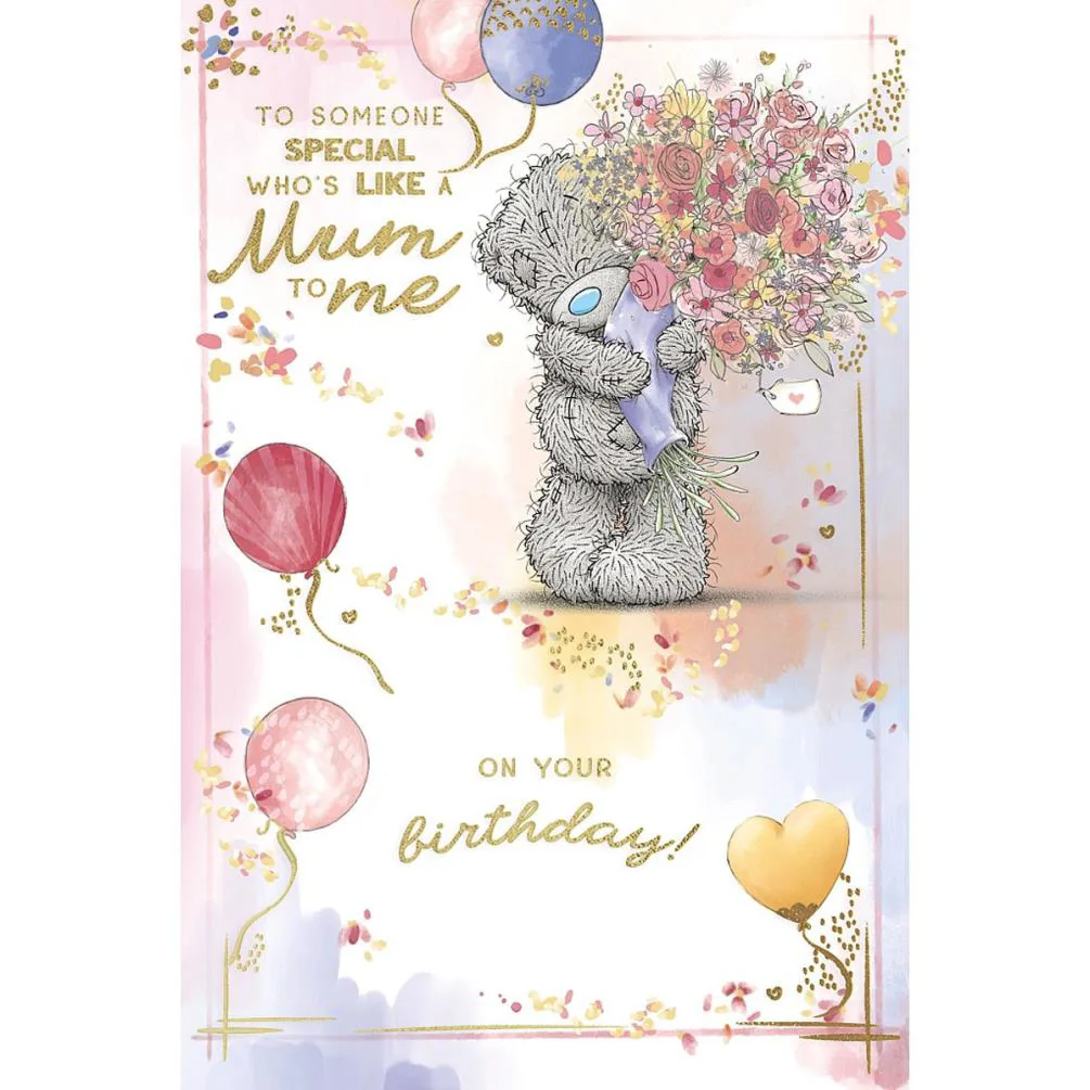 Like A Mum Me to You Bear Birthday Card