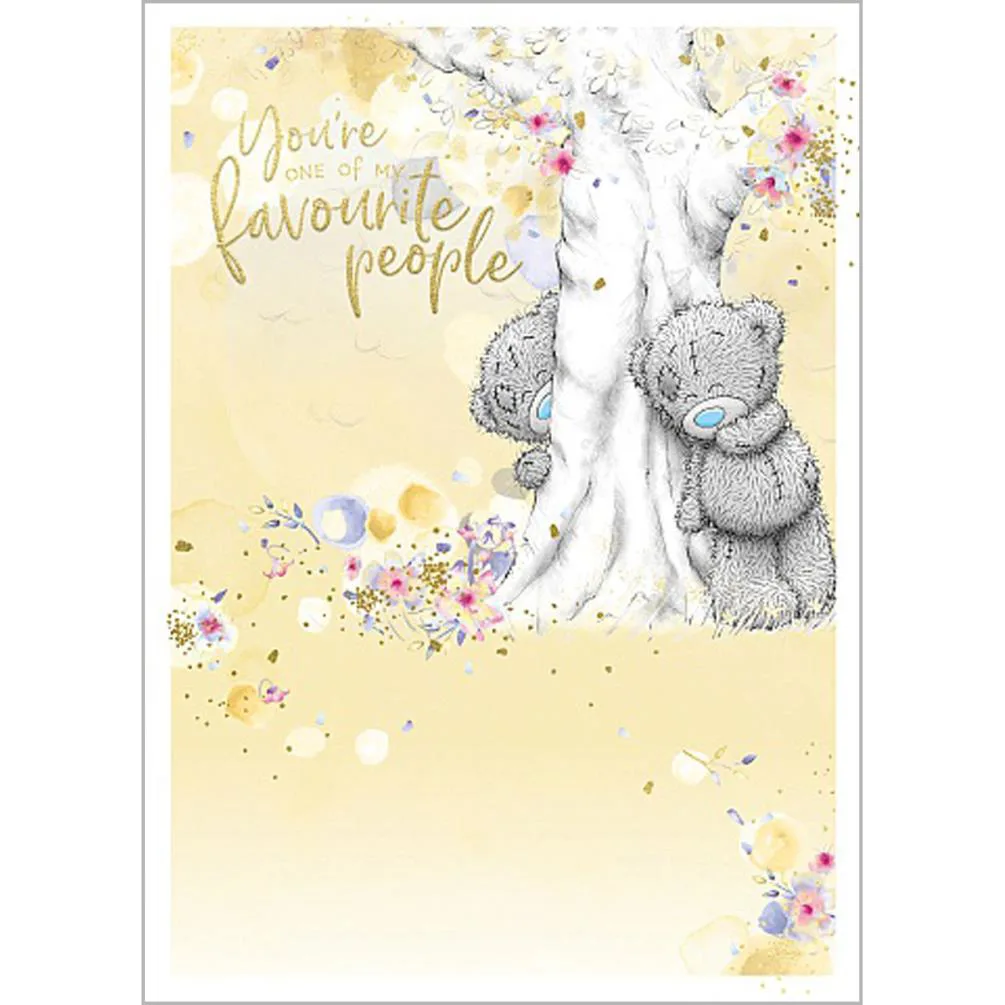 My Favourite Me to You Bear Birthday Card