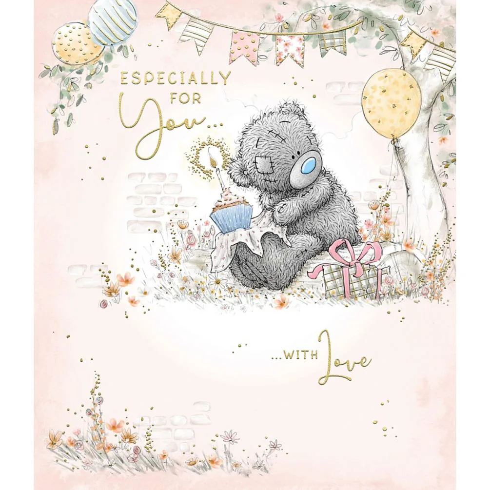 Especially For You Me to You Bear Birthday Card