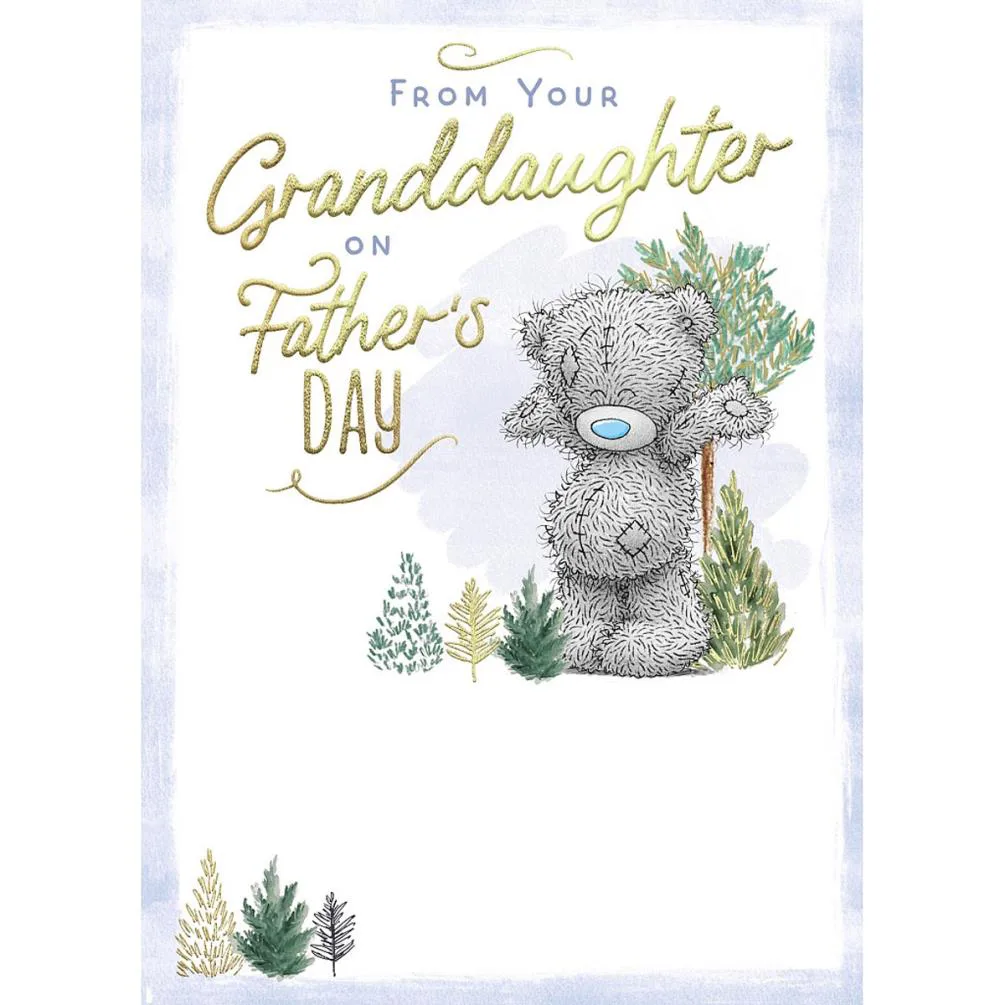 From Your Granddaughter Me to You Bear Father