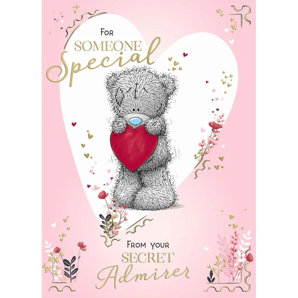 Secret Admirer Me to You Bear Valentine