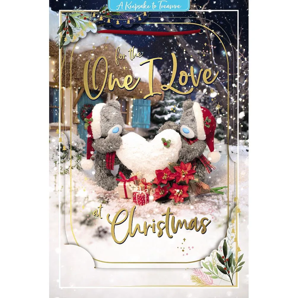 3D Holographic One I Love Me to You Bear Christmas Card