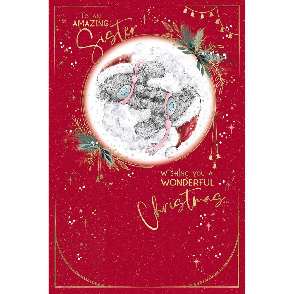 Amazing Sister Me to You Bear Christmas Card