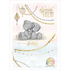 Special Friend Me to You Bear Birthday Card