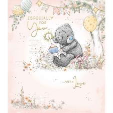 Especially For You Me to You Bear Birthday Card