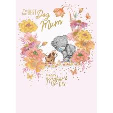 From The Dog Me to You Bear Mother's Day Card