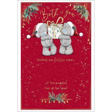 Both Of You Me to You Bear Christmas Card