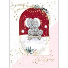 Amazing Friends Me to You Bear Christmas Card