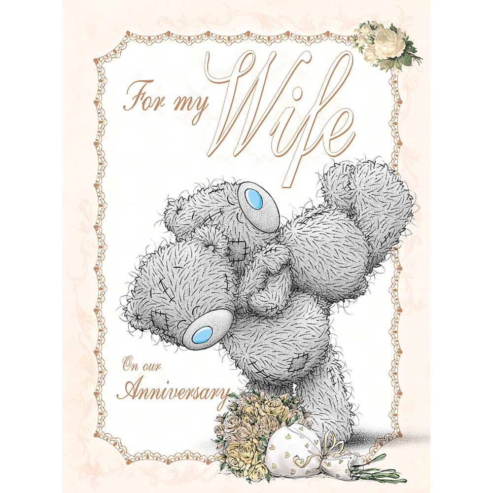 Wife Large Me to You Bear Anniversary Card (A01LS115) : Me to You Bears ...