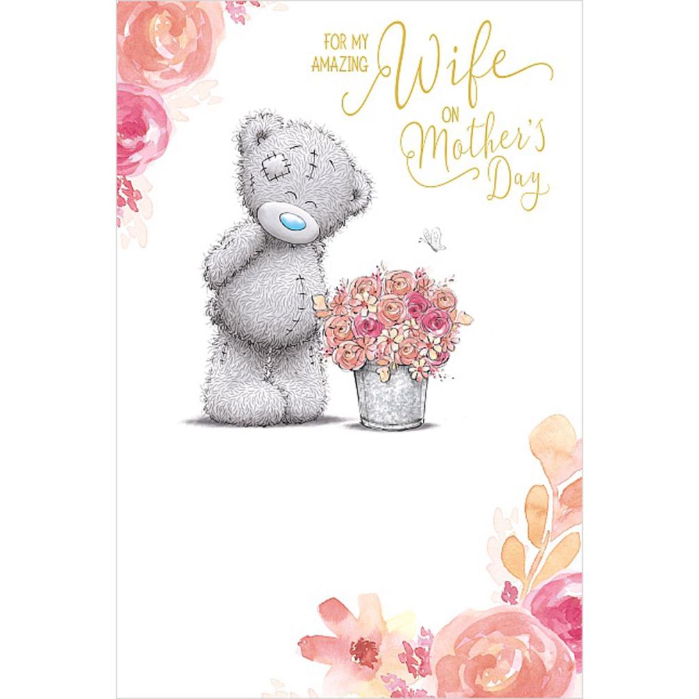 Amazing Wife Me to You Bear Mother's Day Card (MSM01034) : Me to You ...