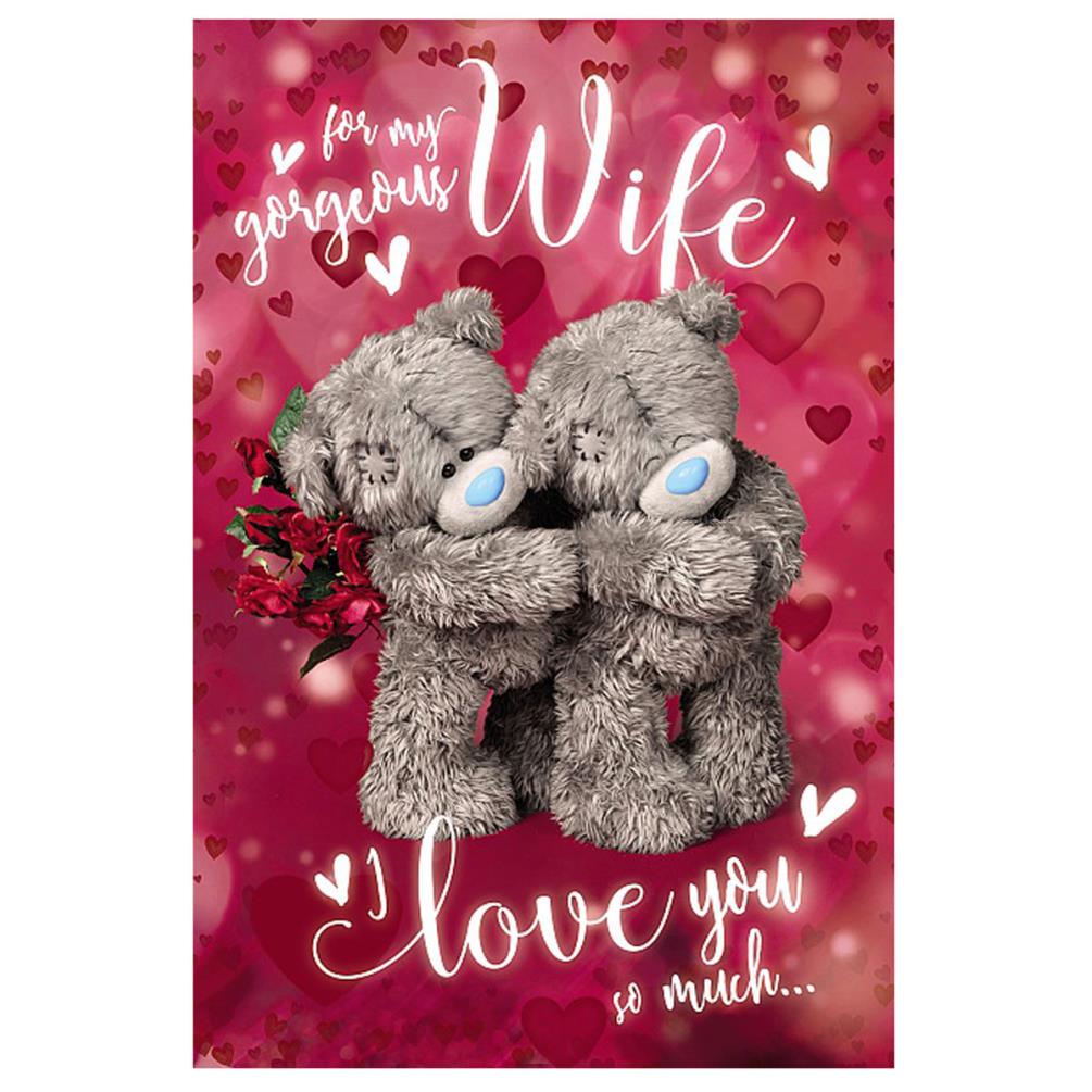 3D Holographic Gorgeous Wife Me to You Bear Valentines Day Card ...