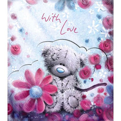 Tatty Teddy Amongst Flowers Me to You Bear Card A77UD005 Me to You Online